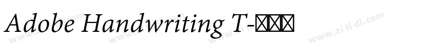 Adobe Handwriting T字体转换